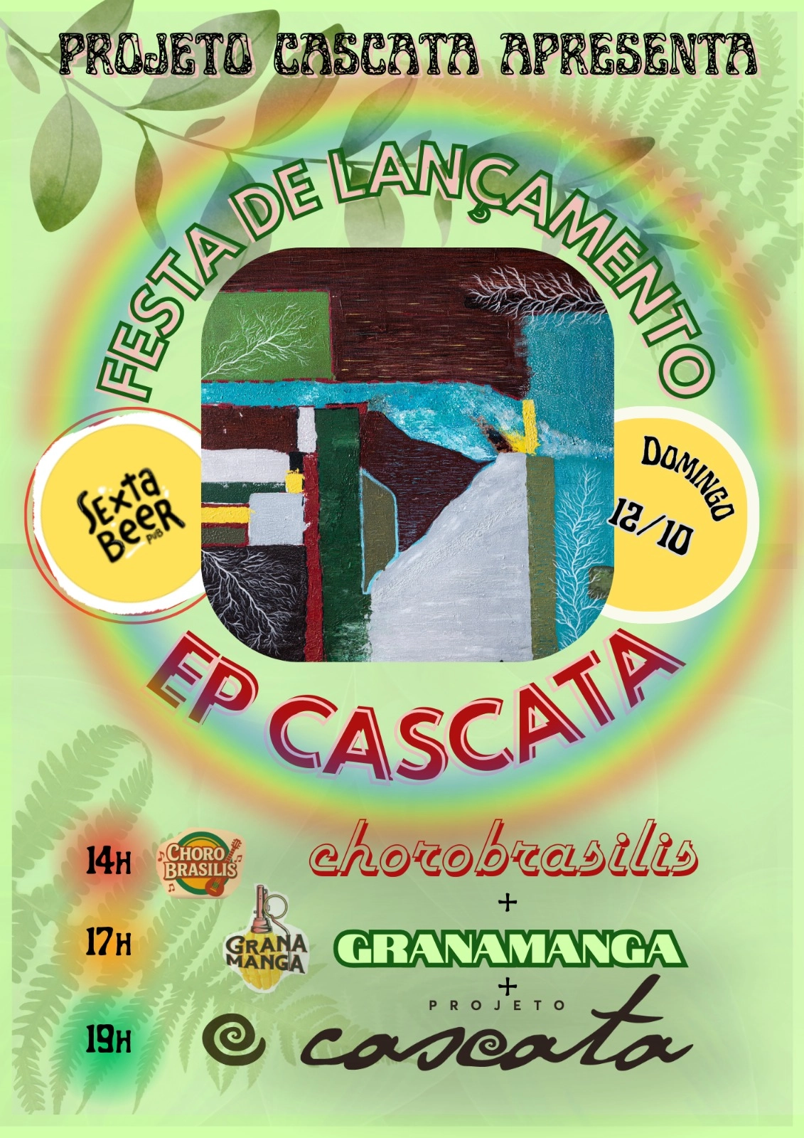 Festa de Lançamento do EP Cascata
